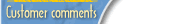 customer comments